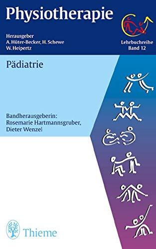 9783131013514: Physiotherapie, 14 Bde., Bd.12, Pdiatrie, Neuropdiatrie