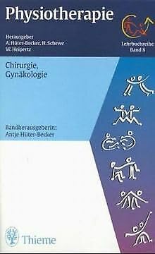 Stock image for Physiotherapie, 14 Bde., Bd.8, Chirurgie, Gynkologie for sale by medimops