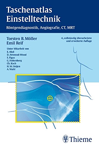 Imagen de archivo de Taschenatlas Einstelltechnik: Rntgendiagnostik, Angiographie, CT, MRT a la venta por medimops