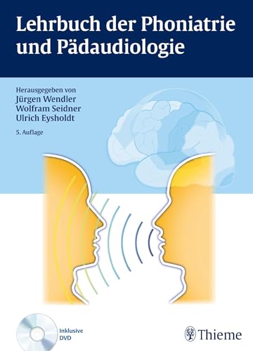 Beispielbild fr Lehrbuch der Phoniatrie und Pdaudiologie (Gebundene Ausgabe) Logopden Logopdie Stimme Sprache Sprechen Gehr Schlucken HNO-Heilkunde Kind Schlucken Schwerhrigkeit Stimmheilkunde Krankheitsbilder Therapie Rehabilitation Jrgen Wendler (Autor), Wolfram Seidner (Autor), Gerhardt Kittel Ulrich Eysholdt Wendler, Jrgen / Seidner, Wolfram / Kittel, Gerhardt J Hanson, B Kollmeier, O Schindler, Jutta Schmieschek zum Verkauf von BUCHSERVICE / ANTIQUARIAT Lars Lutzer