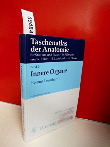 Stock image for Taschenatlas der Anatomie fr Studium und Praxis, 3 Bde. Kst, Bd.2, Innere Organe for sale by medimops