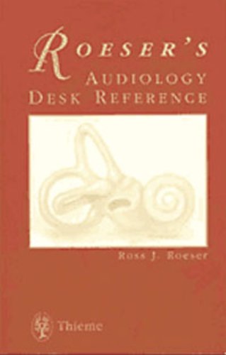 9783131026910: Audiology Desk Reference: A Guide to the Practice of Audiology