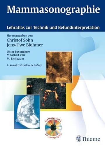 9783131028723: Mammasonographie: Ein systematisches Lehrbuch zur Technik und Befundinterpretation