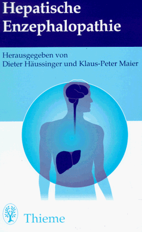 Hepatische Enzephalopathie - Dieter und Klaus-Peter Maier Häussinger