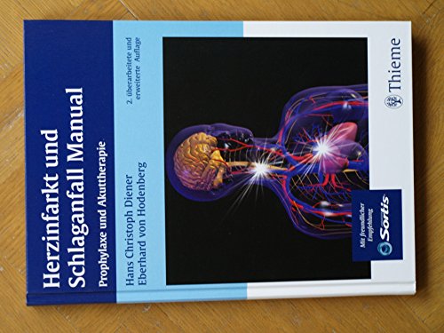 Stock image for Herzinfarkt und Schlaganfall Manual: Prophylaxe und Akuttherapie for sale by medimops