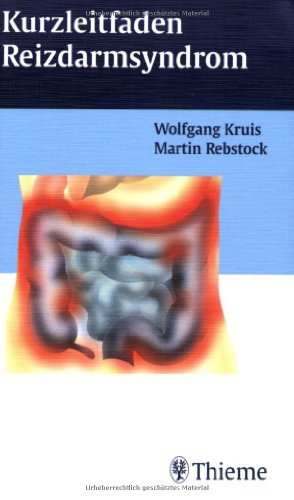 Beispielbild fr Das Reizdarmsyndrom von Wolfgang Kruis (Autor), Martin Rebstock (Autor) zum Verkauf von BUCHSERVICE / ANTIQUARIAT Lars Lutzer