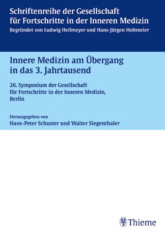 9783131058416: Innere Medizin am bergang in das 3. Jahrtausend