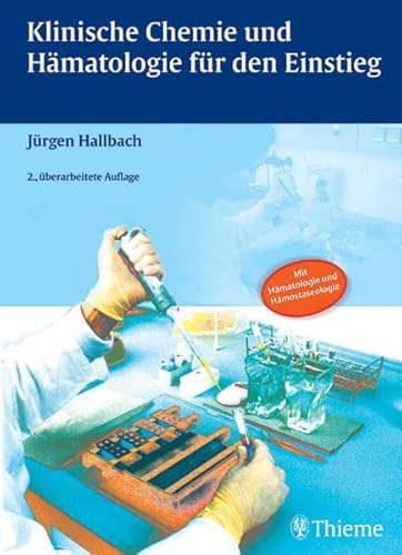 Stock image for Klinische Chemie und Hmatologie fr den Einstieg for sale by medimops