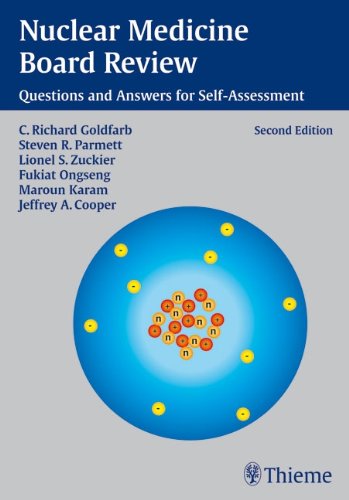 Stock image for Nuclear Medicine Board Review: Questions and Answers for Self-assessment for sale by Booksavers of Virginia