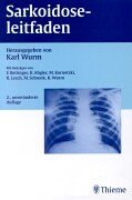 Beispielbild fr Sarkoidoseleitfaden Sarkoidose-Leitfaden Sarkoidose- Leitfaden Sarkoidose - Leitfaden Medizin Pharmazie Klinik Praxis HumanMedizin Klinische Fcher Innere Medizin Humanmedizin Pneumologie Pdiatrie Sarkoidose von Karl Wurm (Herausgeber) zum Verkauf von BUCHSERVICE / ANTIQUARIAT Lars Lutzer