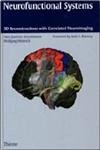 9783131082114: Neurofunctional Systems: 3D Reconstructions with Correlated Neuroimaging