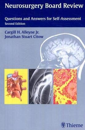 Beispielbild fr Neurosurgery Board Review. Questions and Answers for Self- Assessment von Cargill H. Alleyne zum Verkauf von BUCHSERVICE / ANTIQUARIAT Lars Lutzer