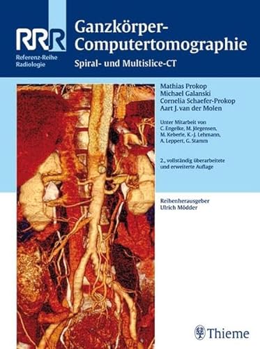 9783131089120: Ganzkrper-Computertomographie: Spiral- und Multislice-CT