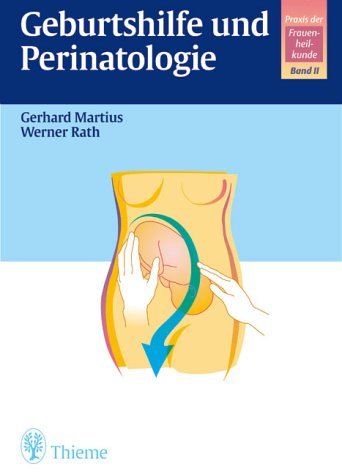 Geburtshilfe und Perinatologie. (Bd. 2),