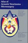 9783131102812: Atlas of Acoustic Neurinoma Microsurgery
