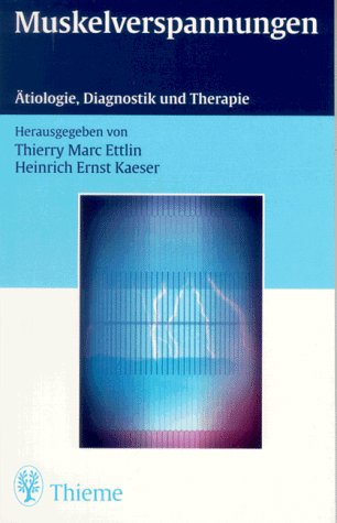 Stock image for Muskelverspannungen. tiologie, Diagnostik und Therapie for sale by medimops