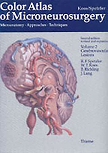 9783131111029: Color Atlas of Microneurosurgery: Volume 2 - Cerebrovascular Lesions: Microanatomy - Approaches - Techniques