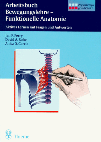 9783131117915: Arbeitsbuch Bewegungslehre, funktionelle Anatomie