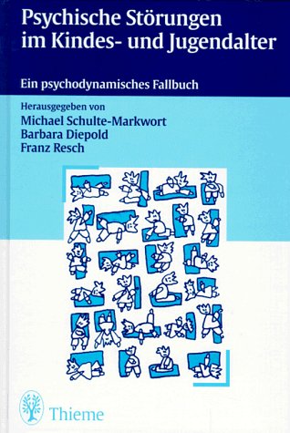 Beispielbild fr Psychische Strungen im Kindes-und Jugendalter,ein psychodynamisches Fallbuch zum Verkauf von Kalligramm