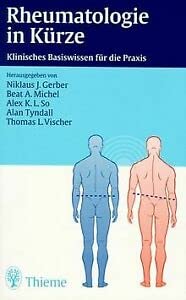 Beispielbild fr Rheumatologie in Krze: Klinisches Basiswissen fr die Praxis von Peter Matthias Villiger (Herausgeber), Michael Seitz Rheuma rheumatische Krankheitsbilder Anamnese klinische Untersuchung Diagnostik Therapie Begutachtung Beurteilung der Berufsfhigkeit Epidemiologie klinische Klassifikationen Risikoindikatoren Beurteilung des Behandlungsverlaufes zum Verkauf von BUCHSERVICE / ANTIQUARIAT Lars Lutzer