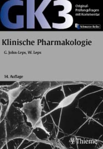 Stock image for Original-Prfungsfragen mit Kommentar GK 3 (2. Staatsexamen), Klinische Pharmakologie for sale by medimops
