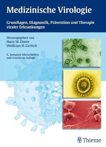 Stock image for Medizinische Virologie: Grundlagen, Diagnostik, Prvention und Therapie viraler Erkrankungen for sale by medimops