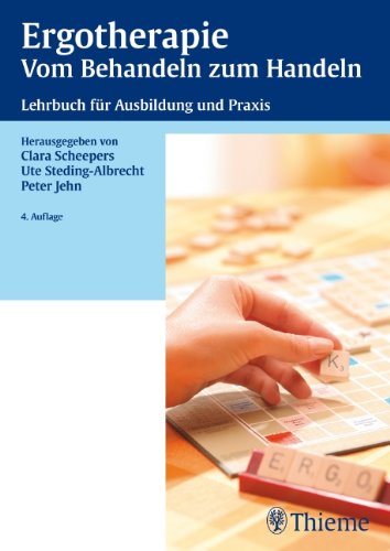 Beispielbild fr Ergotherapie. Vom Behandeln zum Handeln. Lehrbuch fr die praktische und theoretische Ausbildung von Christa Berting-Hneke (Autor), Waltraud Betker (Autor), Gisela Beyermann (Autor), Clara Scheepers (Herausgeber), Ute Steding-Albrecht zum Verkauf von BUCHSERVICE / ANTIQUARIAT Lars Lutzer