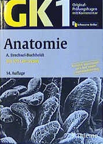 Imagen de archivo de Original-Prfungsfragen mit Kommentar GK 1 (Physikum), Anatomie a la venta por medimops