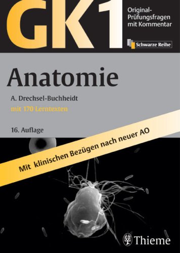 Imagen de archivo de Original-Prfungsfragen GK 1. Anatomie . Mit Kommentar und 170 Lerntexten a la venta por medimops
