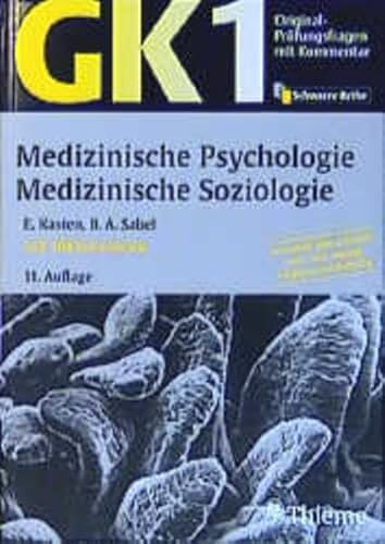 9783131149213: Original-Prfungsfragen mit Kommentar GK 1 (Physikum), Medizinische Psychologie, Medizinische Soziologie
