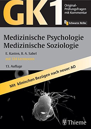 Beispielbild fr Original-Prfungsfragen GK 1. Medizinische Psychologie und medizinische Soziologie zum Verkauf von medimops