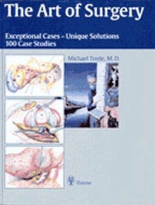 9783131165619: Art of Surgery: Exceptional Cases - Unique Solutions
