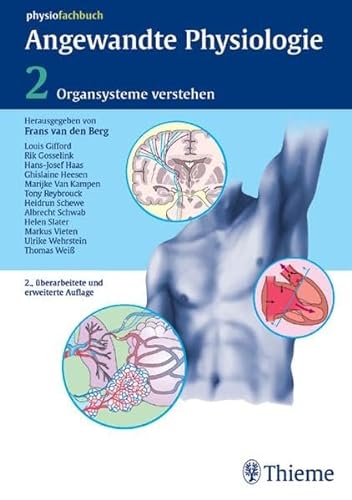 9783131170828: Angewandte Physiologie 2: Organsysteme verstehen und beeinflussen