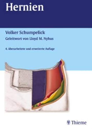 Beispielbild fr Hernien Schumpelick, Volker; Arlt, Georg; Klinge, Uwe; Lambrecht, Wolfgang; Lierse, Werner; Peiper, Christian; Prescher, Andreas; Schippers, Ekkehard; Tittel, Andreas; Treutner, Karl-Heinz; Truong Ngoc, Son; Tns, Christian H. and Willis, Stefan zum Verkauf von BUCHSERVICE / ANTIQUARIAT Lars Lutzer