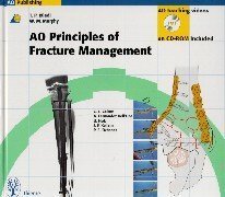 Beispielbild fr AO Principles of Fracture Management. Buch und CD- ROM für Windows 95/98/ NT/ Mac ab 7.6.1. zum Verkauf von GoldenWavesOfBooks