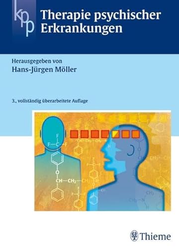 Stock image for Therapie psychiatrischer Erkrankungen for sale by GF Books, Inc.