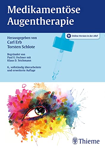 Imagen de archivo de Medikamentse Augentherapie [Hardcover] Erb, Carl and Schlote, Torsten a la venta por BUCHSERVICE / ANTIQUARIAT Lars Lutzer