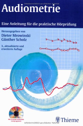 Stock image for Audiometrie: Eine Anleitung fr die praktische Hrprfung for sale by medimops