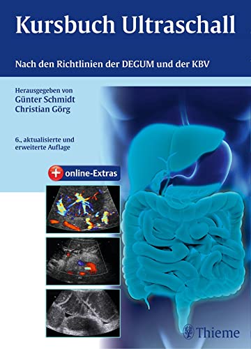 9783131191069: Kursbuch Ultraschall: Nach den Richtlinien der DEGUM und der KBV