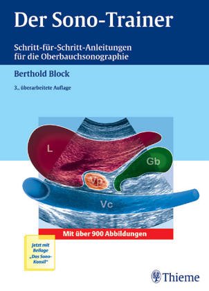 Beispielbild fr Der Sono-Trainer. Schritt-fr-Schritt-Anleitungen fr die Oberbauchsonographie zum Verkauf von medimops