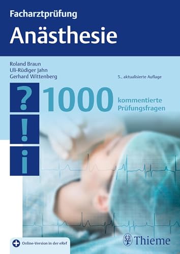 Beispielbild fr Facharztprfung Ansthesie: 1000 kommentierte Prfungsfragen zum Verkauf von medimops