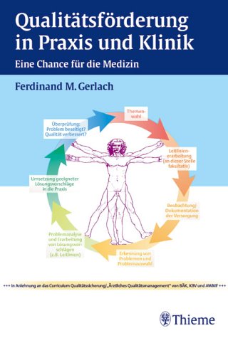 Beispielbild fr Qualittsfrderung in Klinik und Praxis. Eine Chance fr die Medizin zum Verkauf von medimops