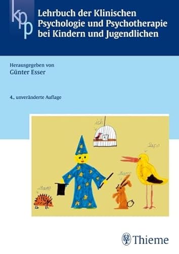 Beispielbild fr Lehrbuch der Klinischen Psychologie und Psychotherapie bei Kindern und Jugendlichen zum Verkauf von medimops