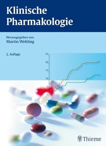 Imagen de archivo de Klinische Pharmakologie [Gebundene Ausgabe] Arzneimittel Medizin Pharmazie Klinik Praxis Pharmakotherapie Arzneien Medikamente medikamentse Therapie Pharmaka Pharmakologe Toxikologie Vergiftungen Wirkstoffe Handbuch Lehrbuch Martin Wehling (Herausgeber) Co-Autor Elmar Busch, Hans Christoph Diener, Edgar Dippel, Ulrike Ebert, Jrgen C. Frlich, Astrid Gendolla, Marcus Gerwig, Sergij Goerdt, Lisa Goltz, Michael N. Gke, Johannes Hadem, Jost B. Jonas, Oliver Kastrup, Ulrich Keilholz, Herbert Kellner, Wilhelm Kirch, Wolfgang Knauf, Jutta Krappweis, Anna-Isabelle Klsch, Marcus Lenk, Volker Limmroth, Hartmut Lode, Wiebke Ludwig-Peitsch, Michael P. Manns, Peter Norbert Meier, Hans-Jrgen Mller, Dirk Mller-Wieland, Norbert Mller, Michael Notter, Johann Ockenga, Wolfgang E. Paulus, Andrej Potthoff, Michael Riedel, Dirk Schadendorf, Christoph Schindler, Hubert Schrezenmeier, Ute I. Schwarz, W. Emanuel Severus, Ralf Stahlmann, Bernhard Steinhoff, Eckhard Thiel, Siegfried Wagner, Christoph Wa a la venta por BUCHSERVICE / ANTIQUARIAT Lars Lutzer