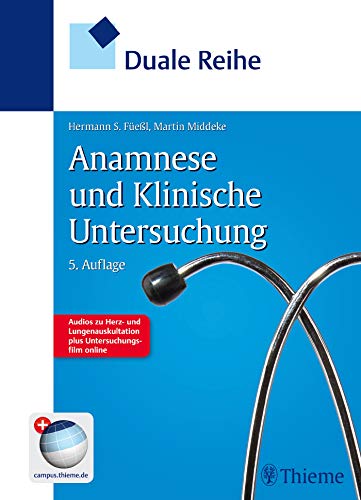 Beispielbild fr Duale Reihe Anamnese und Klinische Untersuchung zum Verkauf von medimops