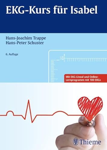 EKG-Kurs für Isabel - Trappe, Hans-Joachim, Schuster, Hans-Peter