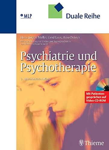 9783131285430: Psychiatrie und Psychotherapie, mit Patientengesprchen auf Video-CDROM