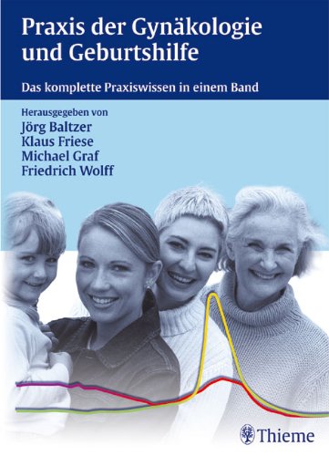 9783131291516: Praxis der Gynkologie und Geburtshilfe.