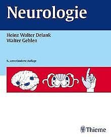 Neurologie - Heinz-Walter Delank