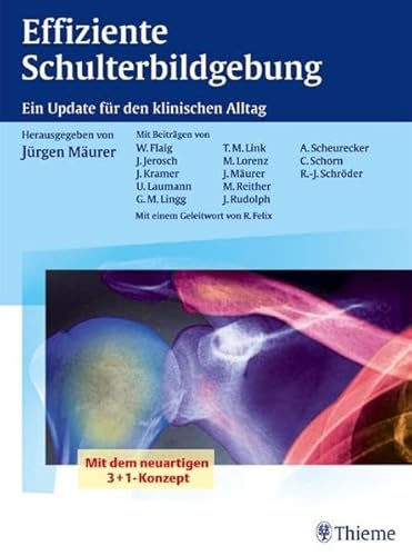 Beispielbild fr Effiziente Schulterbildgebung. Ein Update fr den klinischen Alltag (Gebundene Ausgabe) Medizin Pharmazie Klinik und Praxis Bildgebendes Verfahren Bildgebende Verfahren HumanMedizin AllgemeinMedizin Klinische Fcher Orthopdie Radiologie Schulter Schultererkrankung Schulterverletzungen Jrgen Murer (Autor), Wolfram Flaig (Mitwirkende), Jrg Jerosch (Mitwirkende), Josef Kramer (Mitwirkende), Udo Laumann (Mitwirkende), Gerwin M. Lingg (Mitwirkende), Thomas Marc Link (Mitwirkende), Michael Lorenz (Mitwirkende), Marbod Reither (Mitwirkende), Jens Rudolph (Mitwirkende), Anna Scheurecker (Mitwirkende), Corinna Schorn (Mitwirkende), Ralf-Jrgen Schrder (Mitwirkende) Effiziente Schulterbildgebung Eine komplexe Anatomie, hochdifferenzierte Erkrankungen und mangelndes rumliches Vorstellungsvermgen lassen viele Fragen aufkommenWelches Verfahren ist das geeignetste? Wie fhre ich die Untersuchung am sinnvollsten durch? Wird die Erstdiagnose besttigt? Sicher diagnostizieren - fr eine zuverls zum Verkauf von BUCHSERVICE / ANTIQUARIAT Lars Lutzer